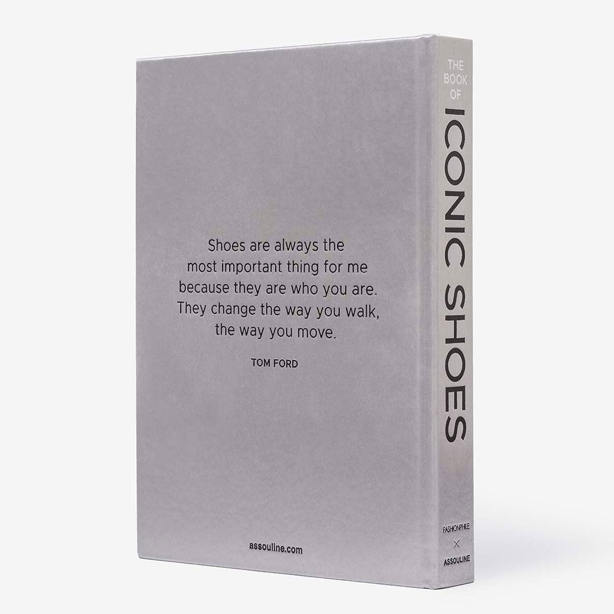 Fashionphile: The Book of Iconic Shoes - Assouline