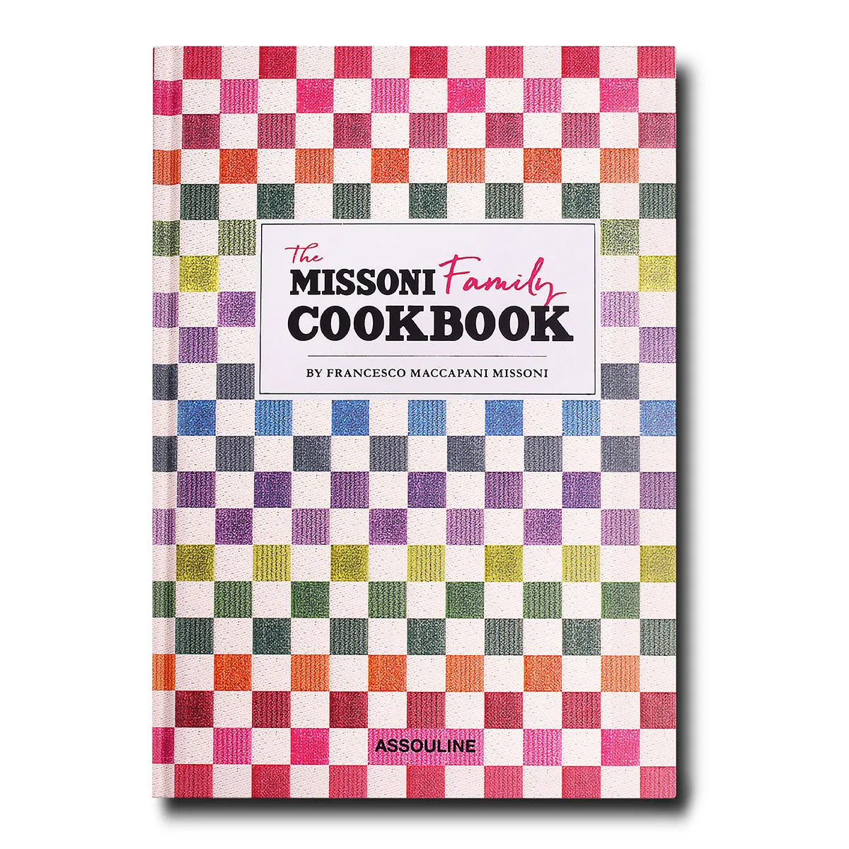 The Missoni Family Cookbook - Assouline